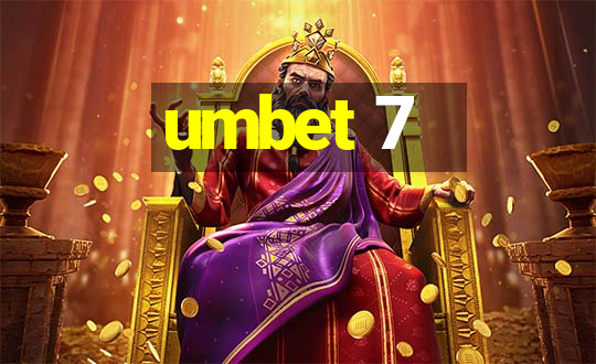 umbet 7