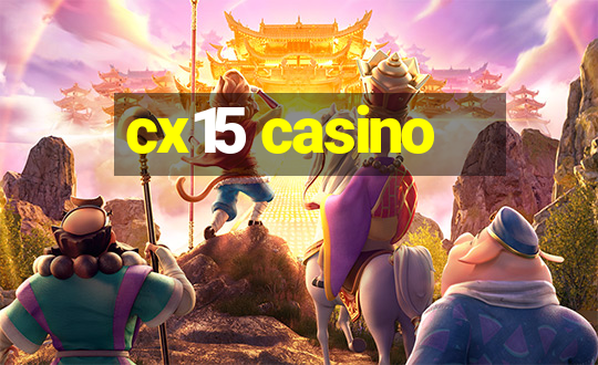 cx15 casino