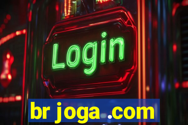 br joga .com