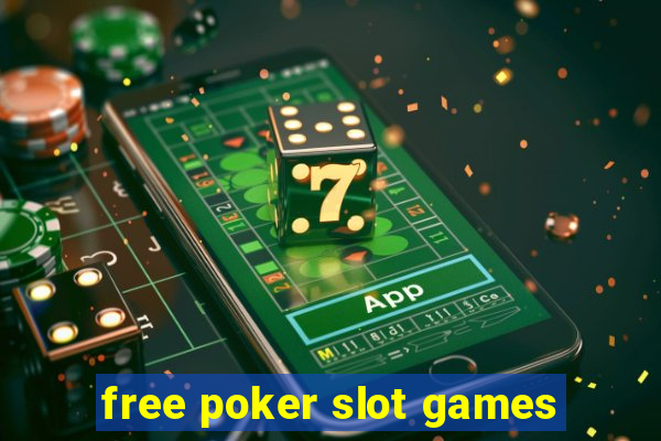 free poker slot games