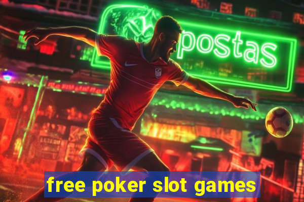 free poker slot games