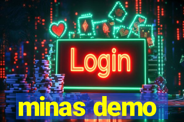 minas demo