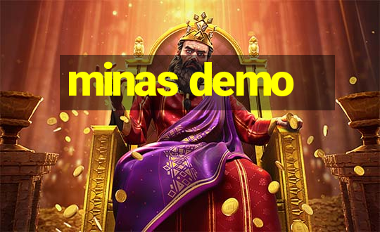 minas demo