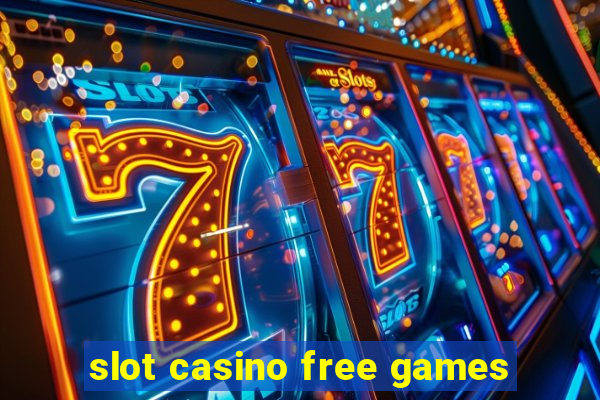 slot casino free games