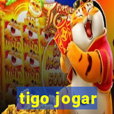 tigo jogar