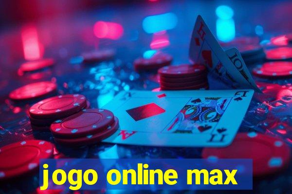 jogo online max