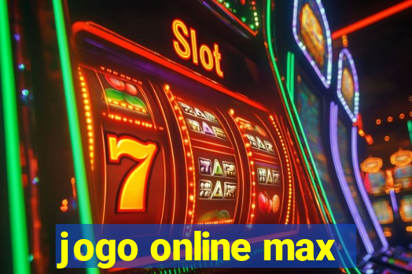 jogo online max