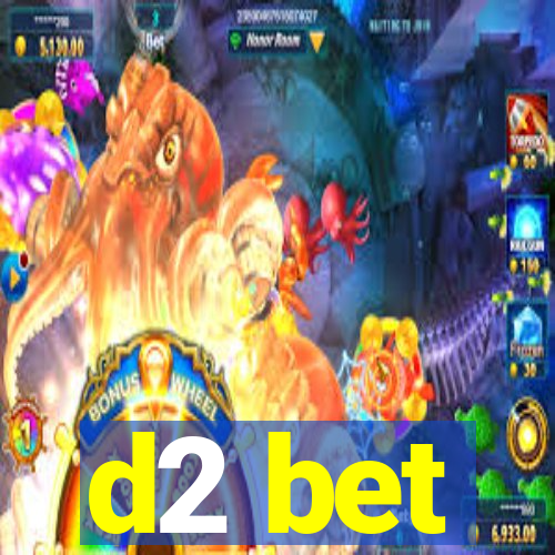 d2 bet