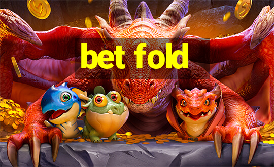 bet fold