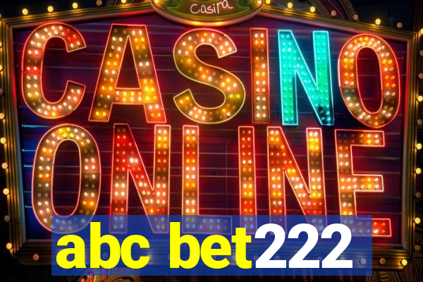 abc bet222