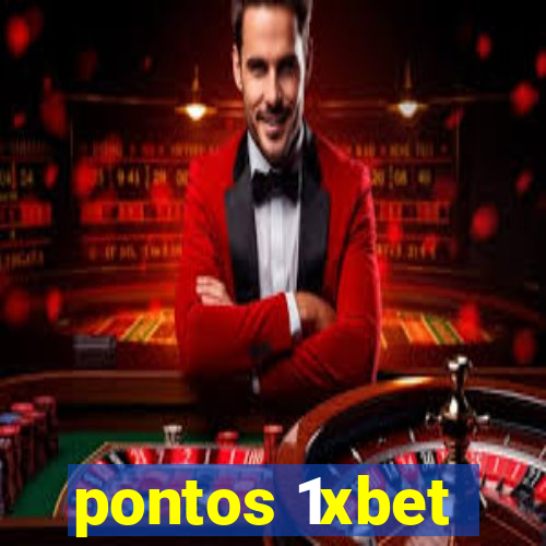 pontos 1xbet