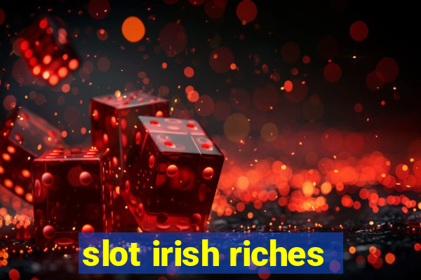 slot irish riches