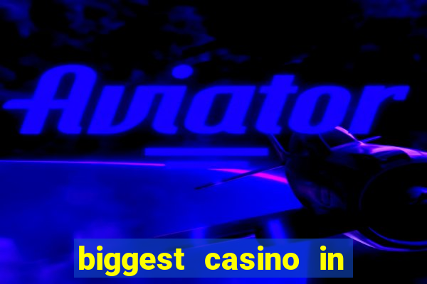 biggest casino in punta cana