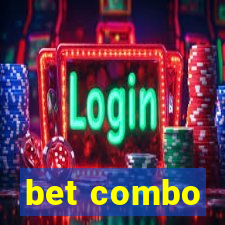 bet combo