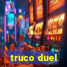 truco duel