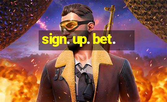 sign. up. bet.