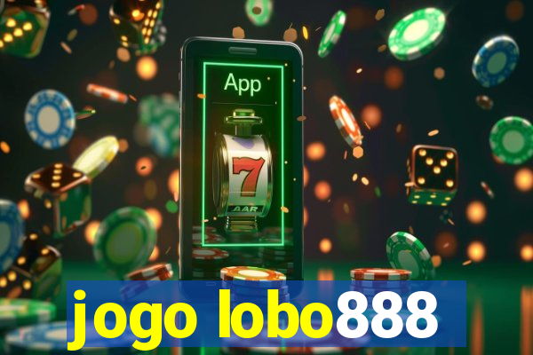 jogo lobo888