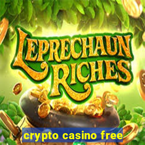 crypto casino free