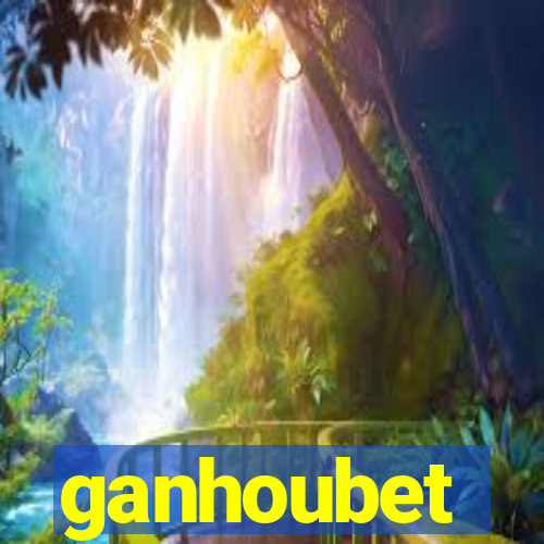 ganhoubet