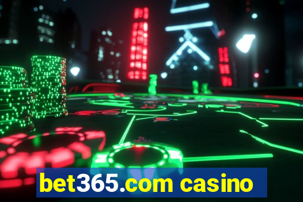 bet365.com casino