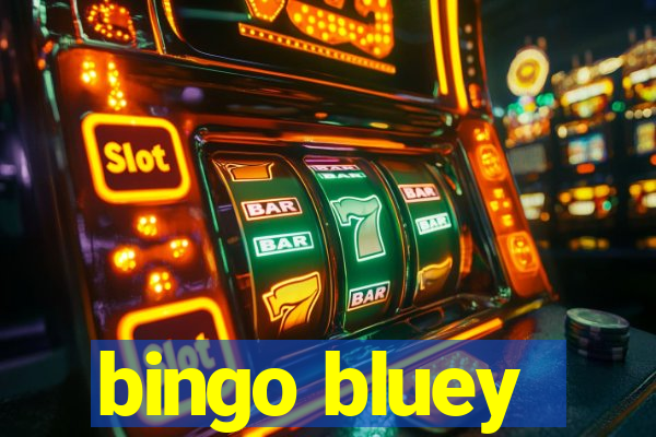 bingo bluey