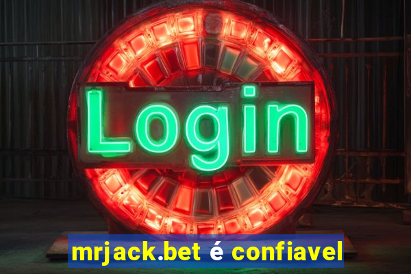 mrjack.bet é confiavel