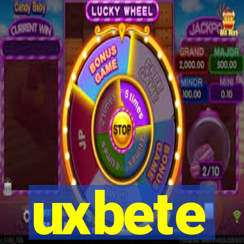 uxbete