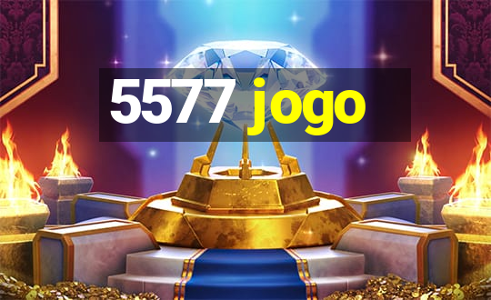 5577 jogo