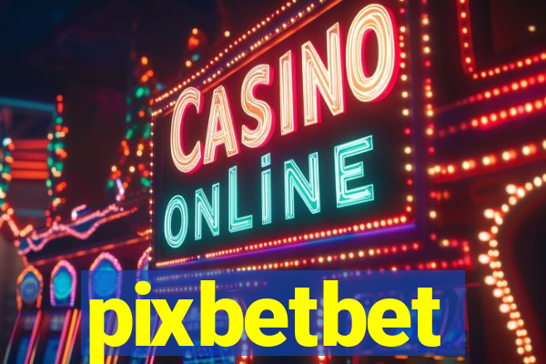 pixbetbet