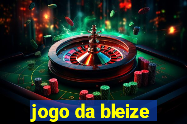 jogo da bleize