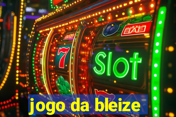 jogo da bleize