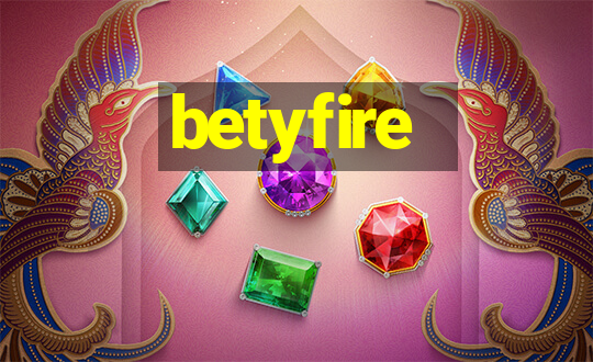 betyfire