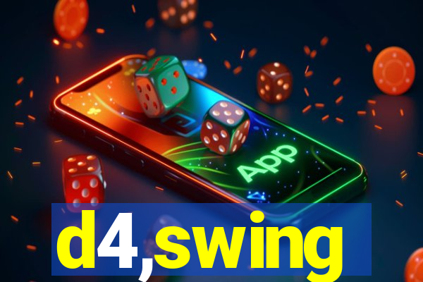 d4,swing