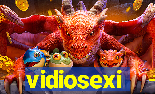 vidiosexi