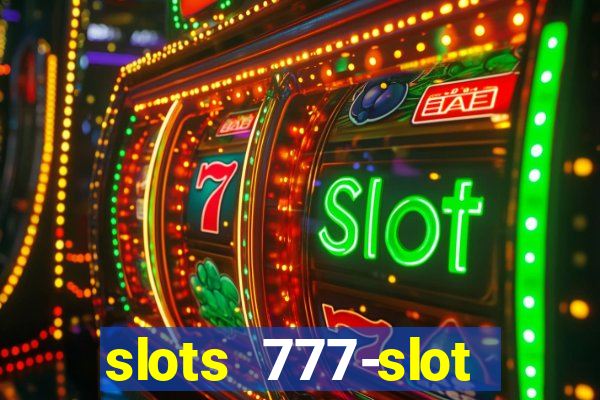 slots 777-slot machine games