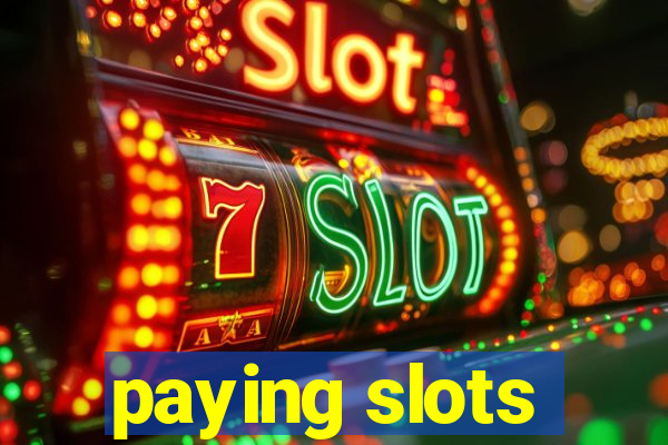 paying slots