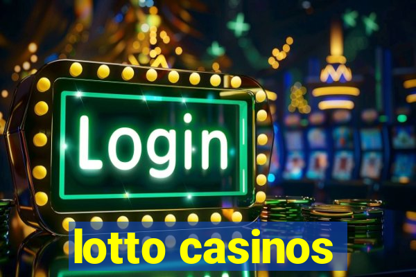 lotto casinos