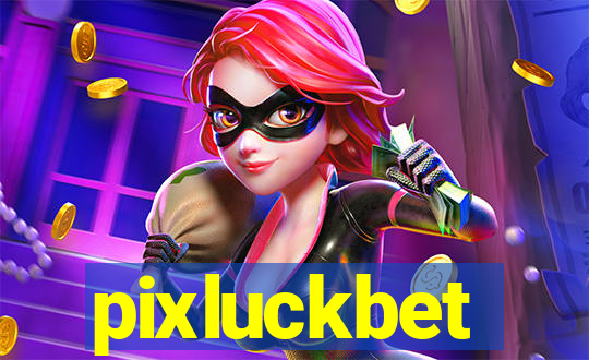 pixluckbet