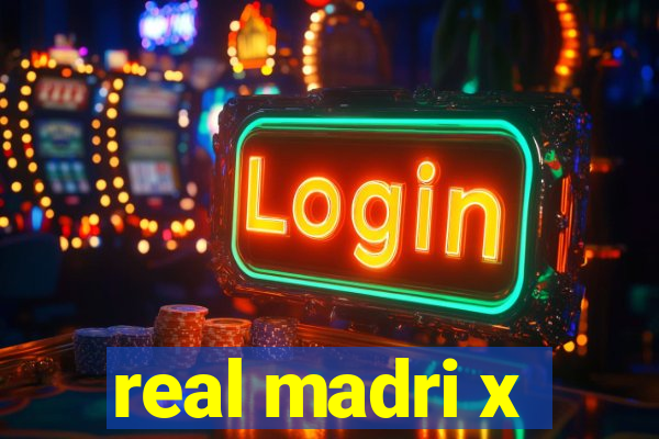 real madri x