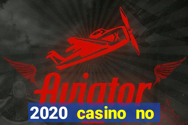 2020 casino no deposit bonus