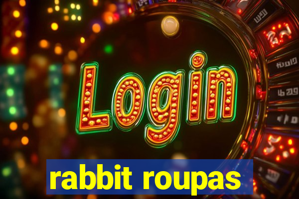 rabbit roupas