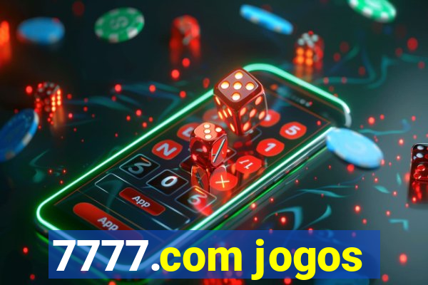 7777.com jogos