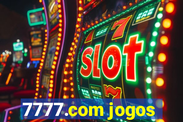 7777.com jogos