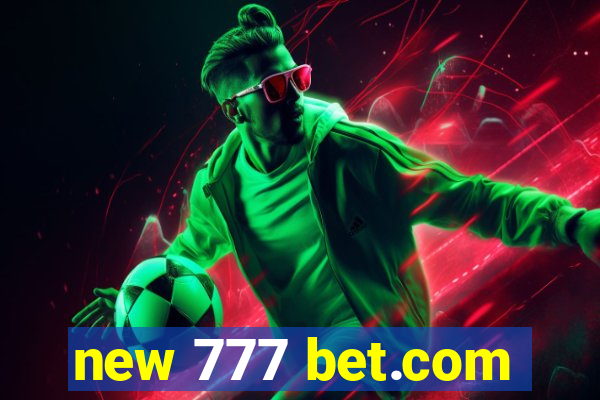 new 777 bet.com