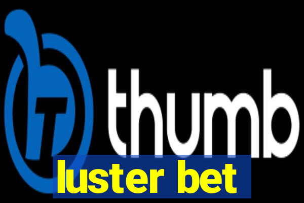 luster bet