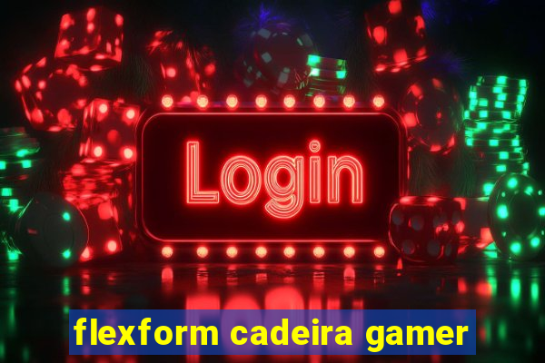 flexform cadeira gamer