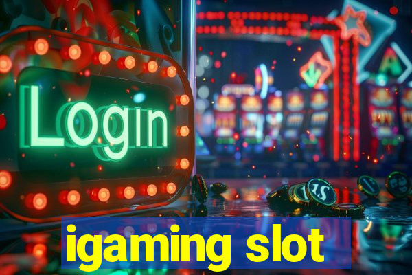 igaming slot