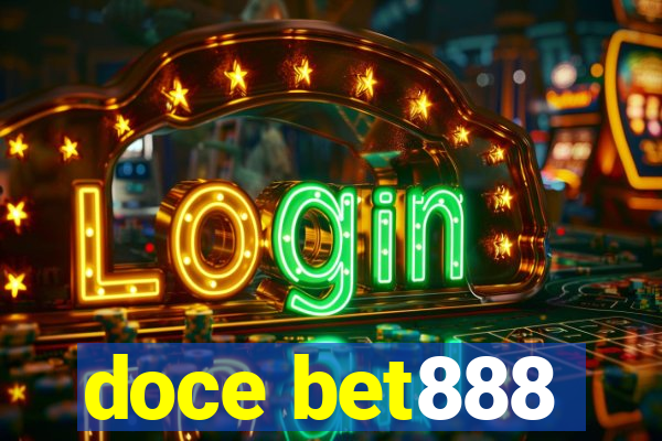 doce bet888