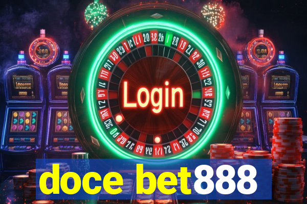 doce bet888