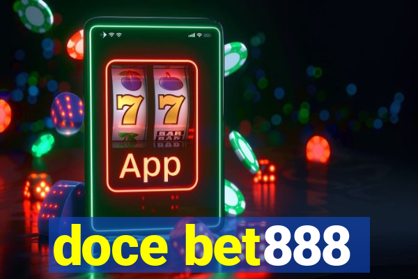 doce bet888